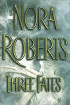 Three Fates - Nora Roberts